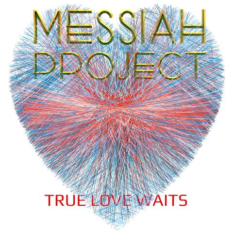 True Love Waits