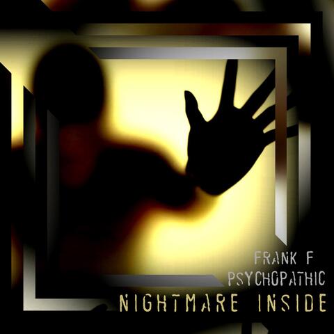 Nightmare Inside