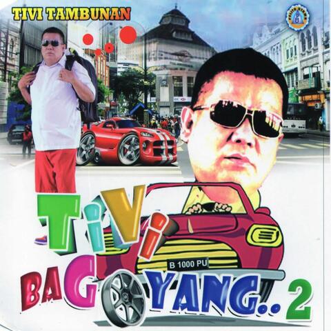Tivi Bagoyang 2