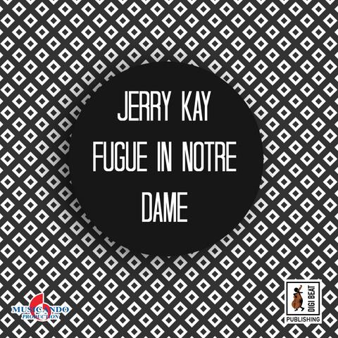 Fugue in Notre Dame