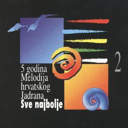 Samo Ti, Dalmacijo