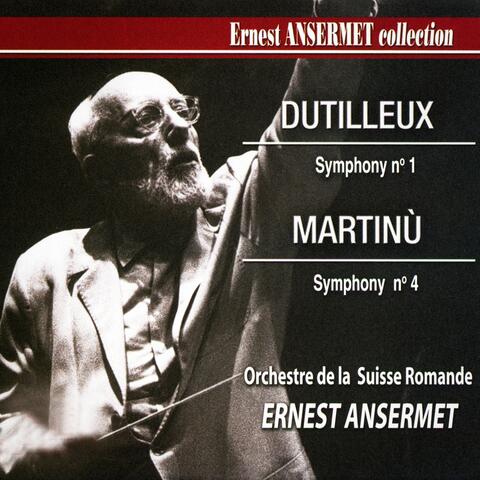Ernest Ansermet Collection, Vol. 4: Dutilleux's Symphony No. 1 and Martinu's Symphony No. 4