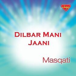 Dilbar Mani Jaani