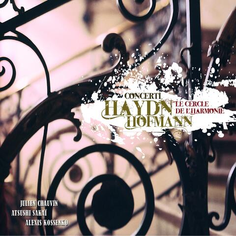 Haydn & Hofmann: concerti
