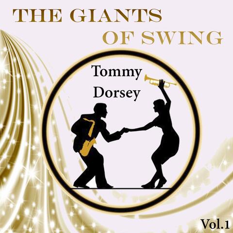 The Giants of Swing, Tommy Dorsey Vol. 1