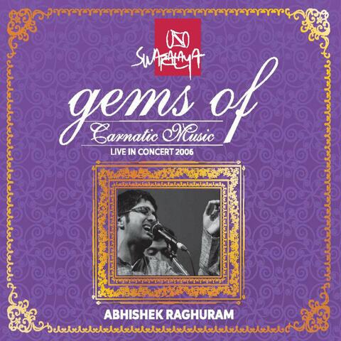 Gems of Carnatic Music: Abhishek Raghuram