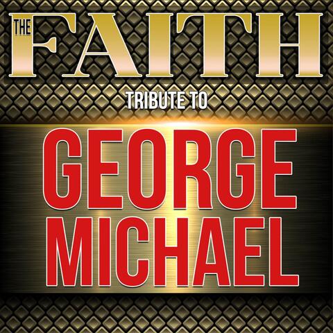 The George Michael Tribute