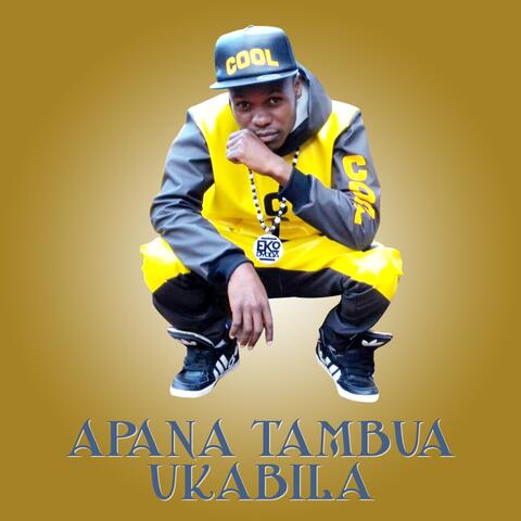 Apana Tambua Ukabila