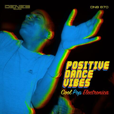 Positive Dance Vibes