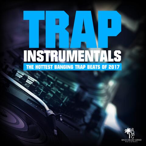 Trap Instrumentals 2017, Vol. 3