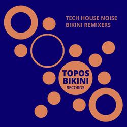 Tech House Noise