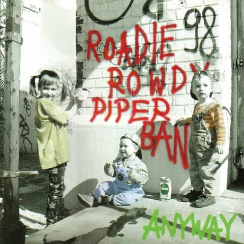 Roadie Rowdy Piper Band