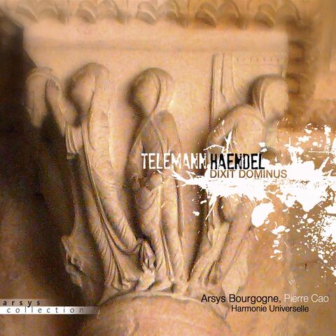 Telemann & Haendel: Dixit Dominus