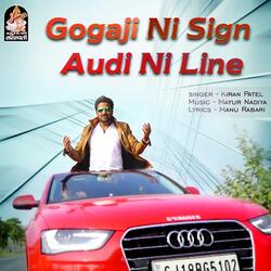 Gogaji Ni Sign Audi Ni Line