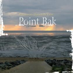 Point Bak: No. 1, Point Bak No. 1 (Sur des thèmes du Clavier bien tempéré de J. S. Bach)
