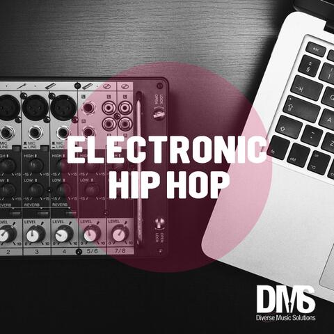 Electronic Hip Hop