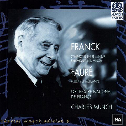 César Franck, Gabriel Fauré: Symphonie en ré mineur - Suite tirée de Pelléas et Mélisande
