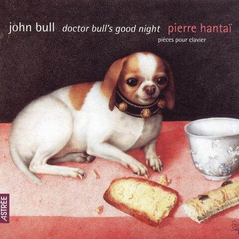 John Bull: Doctor Bull's Good Night