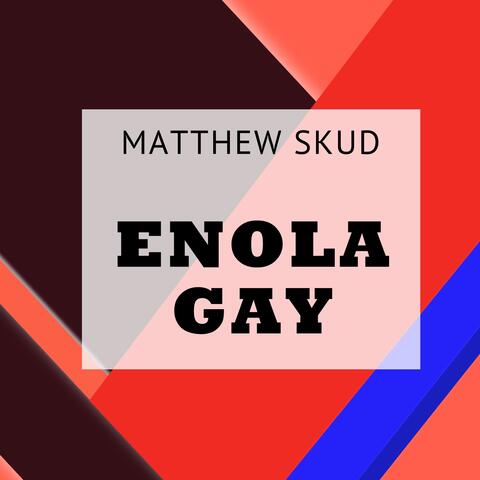 Enola Gay