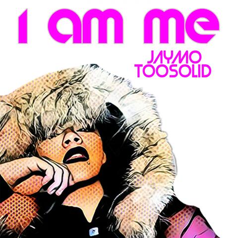 I Am Me