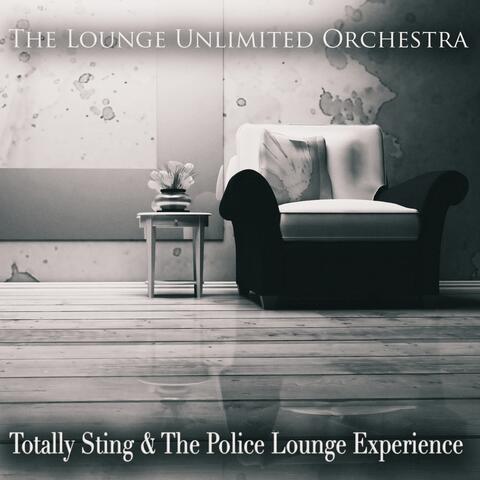 Totally Sting & the Police Lounge Experience
