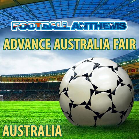 Advance Australia Fair (Australia National Anthem)