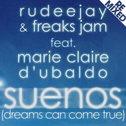 Suenos (Dreams Can Come True)