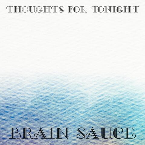Brain Sauce