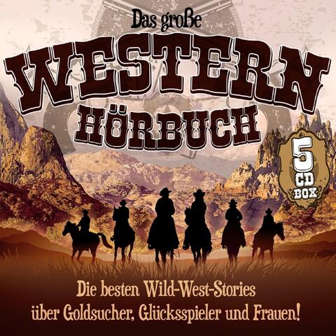 Das Grosse Western-Hörbuch