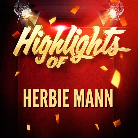 Highlights of Herbie Mann