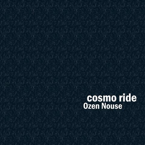 Cosmo ride