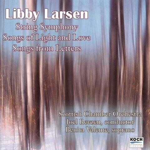 Larsen: String Symphony - Songs of Light and Love