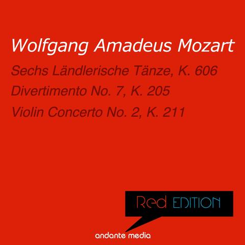 Red Edition - Mozart: Sechs Ländlerische Tänze, K. 606 & Violin Concerto No. 2, K. 211