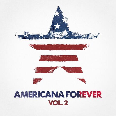 Americana Forever, Vol. 2
