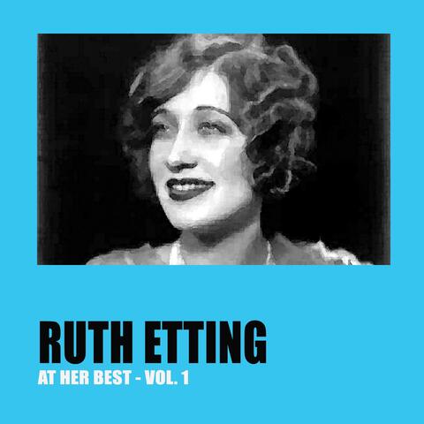 Ruth Etting at Her Best Vol. 1