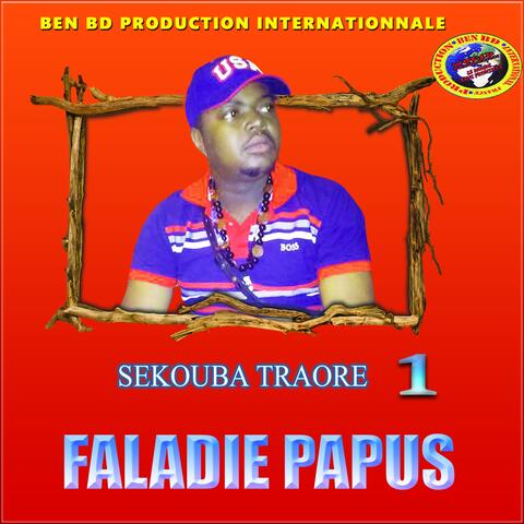 Faladie Papus, Pt. 1
