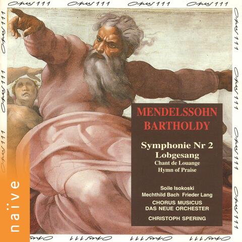 Mendelssohn: Symphony No. 2 "Lobgesang"