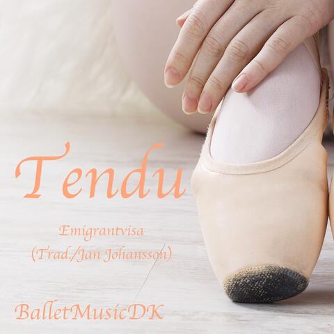 Tendu (Emigrantvisa)