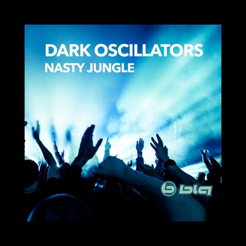 Nasty Jungle