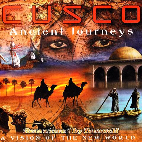Ancient Journeys (A Vision of the New World)