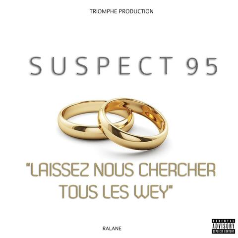 Laissez nous chercher tous les wey