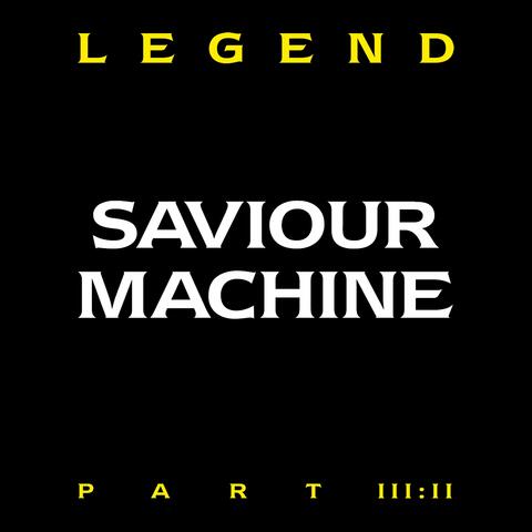 Saviour Machine