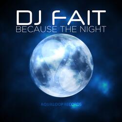 Because The Night