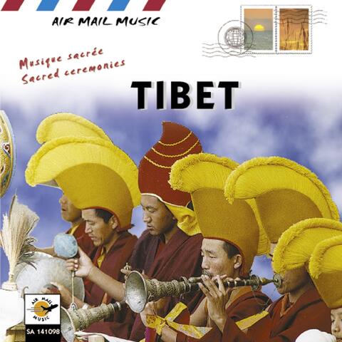 Tibet: Sacred Ceremonies / Musique sacrée