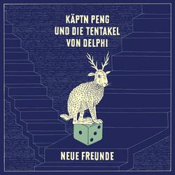 Neue Freunde