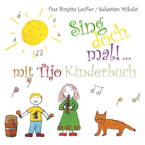 Sing doch mal!... mit Tijo