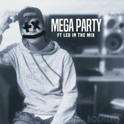 Mega Party