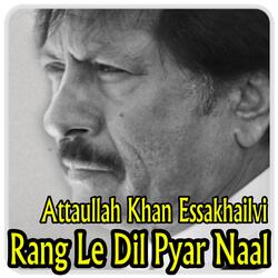Rang Le Dil Pyar Naal