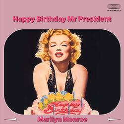 Happy Birthday Mr. President