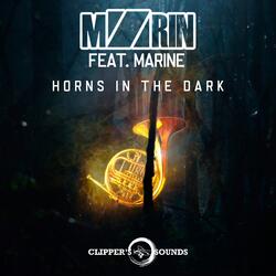Horns in the Dark